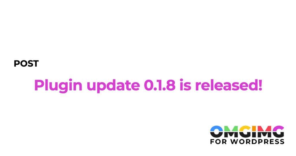 Plugin update 0.1.8 is released!